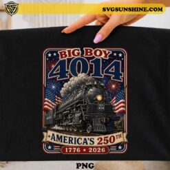 Big Boy 4014 Train America 250 PNG featuring a vintage steam locomotive with American flags and patriotic fireworks for sublimation, Cricut, t-shirts, and railroad fan merchandise.