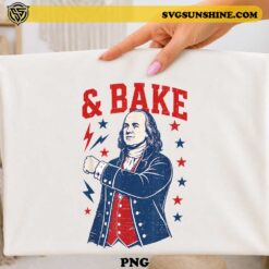 Funny Shake & Bake 4th of July PNG featuring a vintage George Washington patriotic illustration for Fourth of July t-shirts, sublimation printing, Cricut projects, and America 250 merchandise.