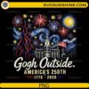 Gogh Outside America's 250th PNG featuring a Starry Night-inspired sky, patriotic fireworks, American flag, and historic landmarks