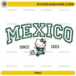 Hello Kitty Mexico Since 1923 Soccer PNG featuring Hello Kitty wearing a green Mexico-inspired football jersey with a soccer ball and varsity Mexico lettering.