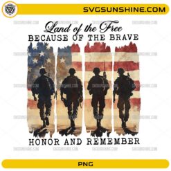 Land Of The Free Because Of The Brave PNG with soldier silhouettes and American flag