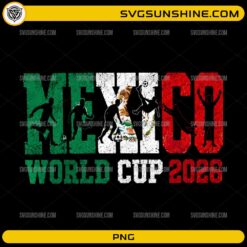 Mexico World Cup 2026 PNG digital design featuring distressed Mexican flag colors and soccer player silhouettes