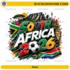 South Africa 2026 Soccer PNG with flag soccer ball lion and Table Mountain