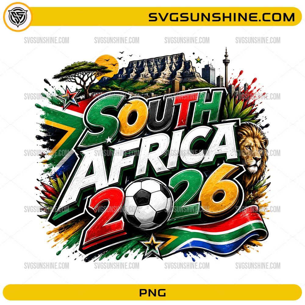 South Africa 2026 Soccer PNG with flag soccer ball lion and Table Mountain