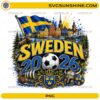 Sweden 2026 Soccer PNG with flag soccer ball Nordic landmarks and Viking details