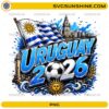 Uruguay 2026 Soccer PNG with flag soccer ball and Montevideo landmarks