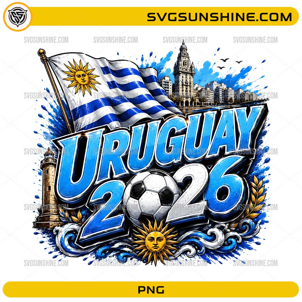 Uruguay 2026 Soccer PNG with flag soccer ball and Montevideo landmarks
