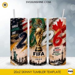 2026 soccer tournament 20oz skinny tumbler PNG sublimation wrap featuring championship trophy with USA Canada and Mexico patriotic artwork