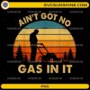 Ain't Got No Gas In It PNG with funny lawn mower silhouette and vintage sunset background