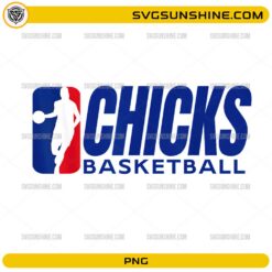 Chicks Basketball PNG with female basketball player silhouette for women's basketball designs