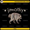 Cute Jimothy Raccoon PNG featuring an adorable raccoon with hand-lettered Jimothy text and heart accents