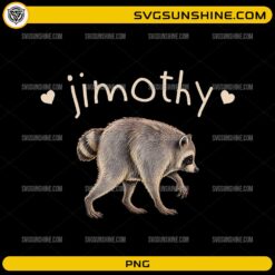 Cute Jimothy Raccoon PNG featuring an adorable raccoon with hand-lettered Jimothy text and heart accents