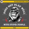 Does Not Play Well With Stupid People PNG featuring a monkey biker wearing goggles and a cap with a funny sarcastic quote
