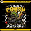 I'm Ready to Crush Second Grade PNG featuring a dinosaur driving a monster truck with school supplies for back to school