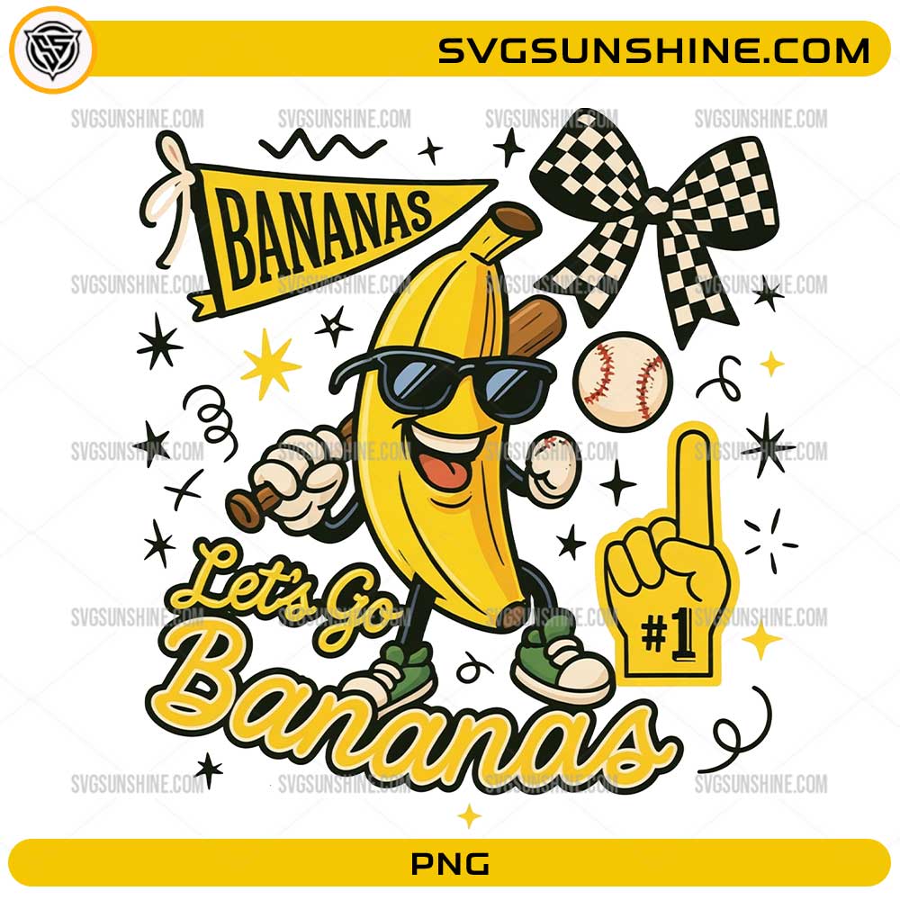 Let's Go Bananas Baseball PNG with cute banana mascot, baseball bat, sunglasses, and checkered bow
