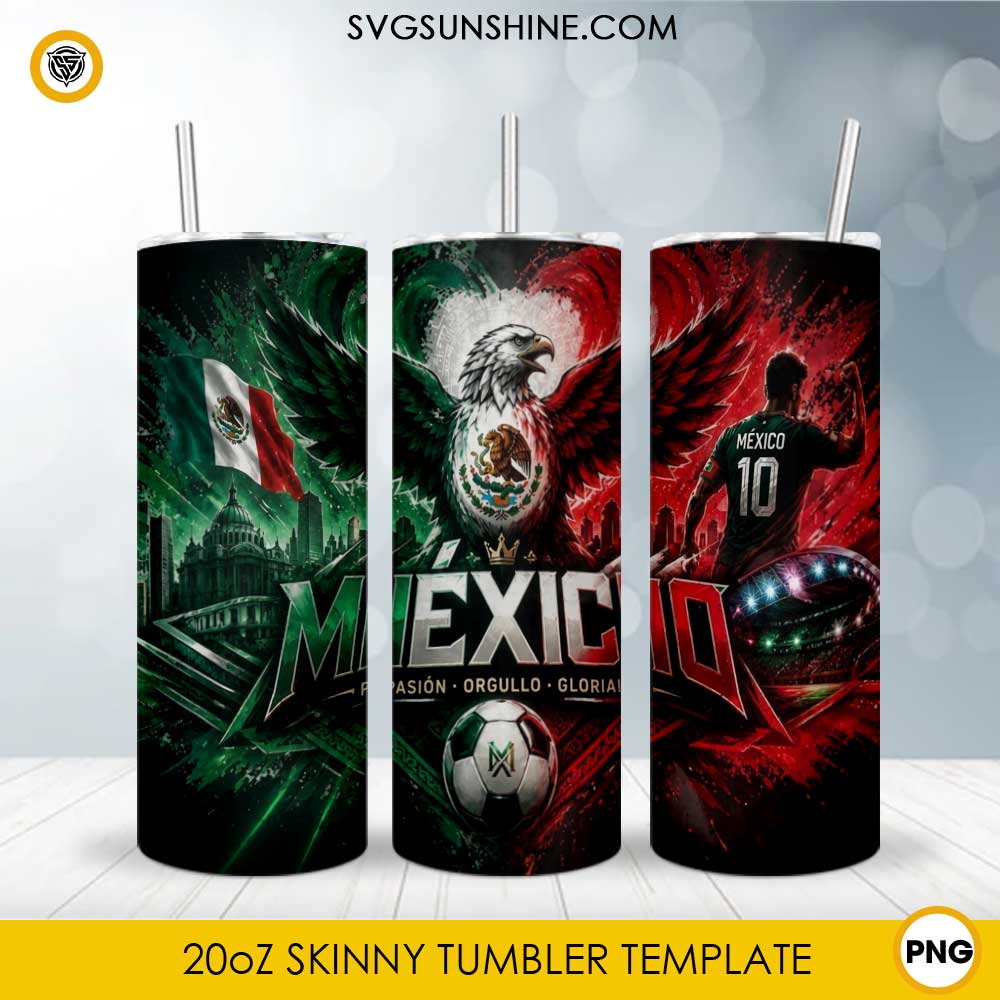 Mexico Soccer 20oz skinny tumbler PNG sublimation wrap featuring the Mexican flag, eagle, soccer ball, stadium lights, and football-inspired artwork