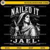 Nailed It Jael SVG featuring a vintage illustration of Jael with Judges 4 Christian design