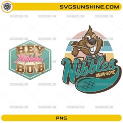 Nibbles Beaver PNG featuring Hey Nibbles Bub and Nibbles Gnaw-Some retro cartoon artwork