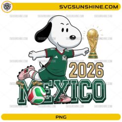 Snoopy Mexico Soccer 2026 PNG featuring a cute beagle-inspired football fan in a green Mexico-inspired jersey with a soccer ball and trophy