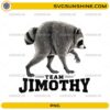 Team Jimothy Raccoon PNG featuring a realistic raccoon with bold Team Jimothy lettering