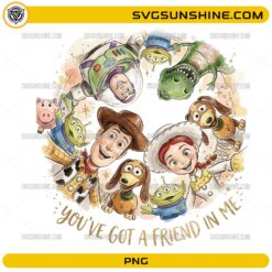 Toy Story You've Got A Friend In Me PNG with colorful toy-inspired characters and friendship quote