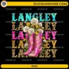Vintage Langley Cowgirl Boots PNG featuring personalized pink cowboy boots filled with dandelions and Western-inspired typography.