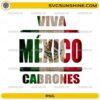 Viva Mexico Cabrones PNG featuring distressed Mexican flag typography design