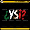 Y Si Mexico PNG featuring distressed brush stroke typography in Mexican flag colors