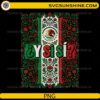 Y Si Si Mexico Flag Floral PNG featuring the Mexican eagle, vintage floral border, and Spanish quote for Cricut and sublimation.