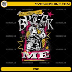 You Will Not Break Me PNG featuring Fix-It Felix holding a golden hammer in a distressed retro arcade graphic