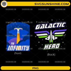 Galactic Hero To Infinity PNG space adventure design with rocket launch and galaxy graphics