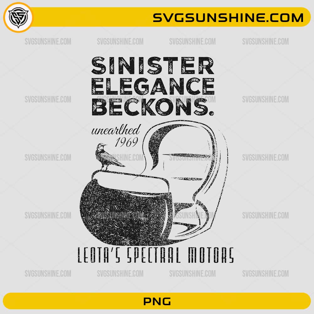 Leota’s Spectral Motors PNG featuring vintage gothic typography, spectral vehicle artwork, and Sinister Elegance Beckons design