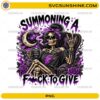Summoning A F*ck To Give Skeleton PNG featuring a gothic skeleton woman sitting in a chair with coffee, purple roses, moon artwork, and sarcastic quote.
