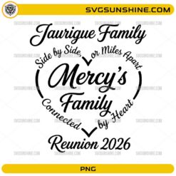 Jaurique Family Reunion 2026 heart quote typography design PNG digital file