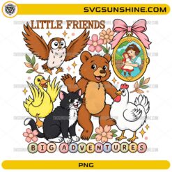 Little Friends Big Adventures PNG Design – Retro Cute Animals Vintage Cartoon Digital Download
