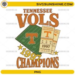 Tennessee Vols 1997 Champions PNG featuring vintage football-inspired artwork with championship tickets, football field, and orange T logo for sublimation and t-shirt printing.
