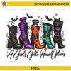 A Girl's Gotta Have Options Halloween Boots PNG with colorful witch boots, bats, stars, moons, and Halloween decorations