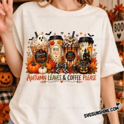 Woman wearing Autumn Leaves and Coffee Please PNG design on a fall Halloween t-shirt