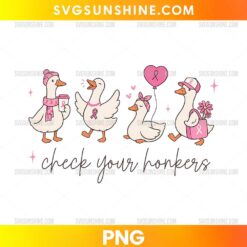 Check Your Honkers Breast Cancer Awareness PNG with pink ribbon goose characters and awareness design