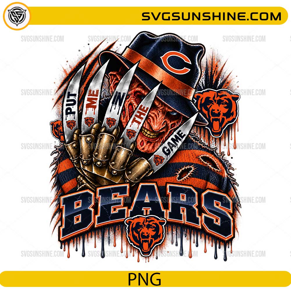 Chicago Bears Freddy Krueger PNG featuring Put Me In The Game quote and horror football artwork