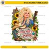 Dolly Parton Quote PNG with sunflowers cowboy boots guitar and inspirational country music design