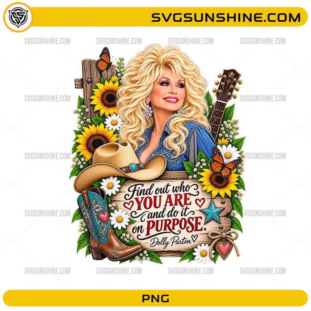 Dolly Parton Quote PNG with sunflowers cowboy boots guitar and inspirational country music design