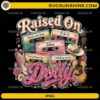 Dolly Parton Raised On Dolly PNG with vintage cassette tapes, guitar, cowboy hat, boots, and country music artwork