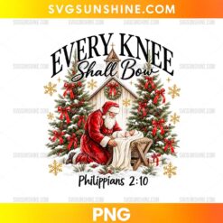 Every Knee Shall Bow Philippians 2:10 PNG featuring Santa kneeling before baby Jesus in a Christmas nativity scene with decorated trees and church background