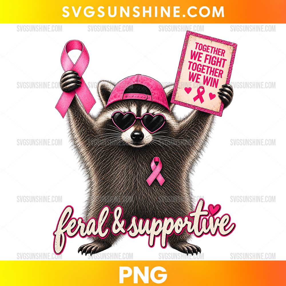 Feral And Supportive Raccoon Breast Cancer Awareness PNG with pink ribbon and awareness sign