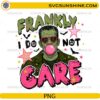 Frankenstein Frankly I Do Not Care PNG funny Halloween Frankenstein design with heart glasses, bubblegum, bats, and retro spooky elements