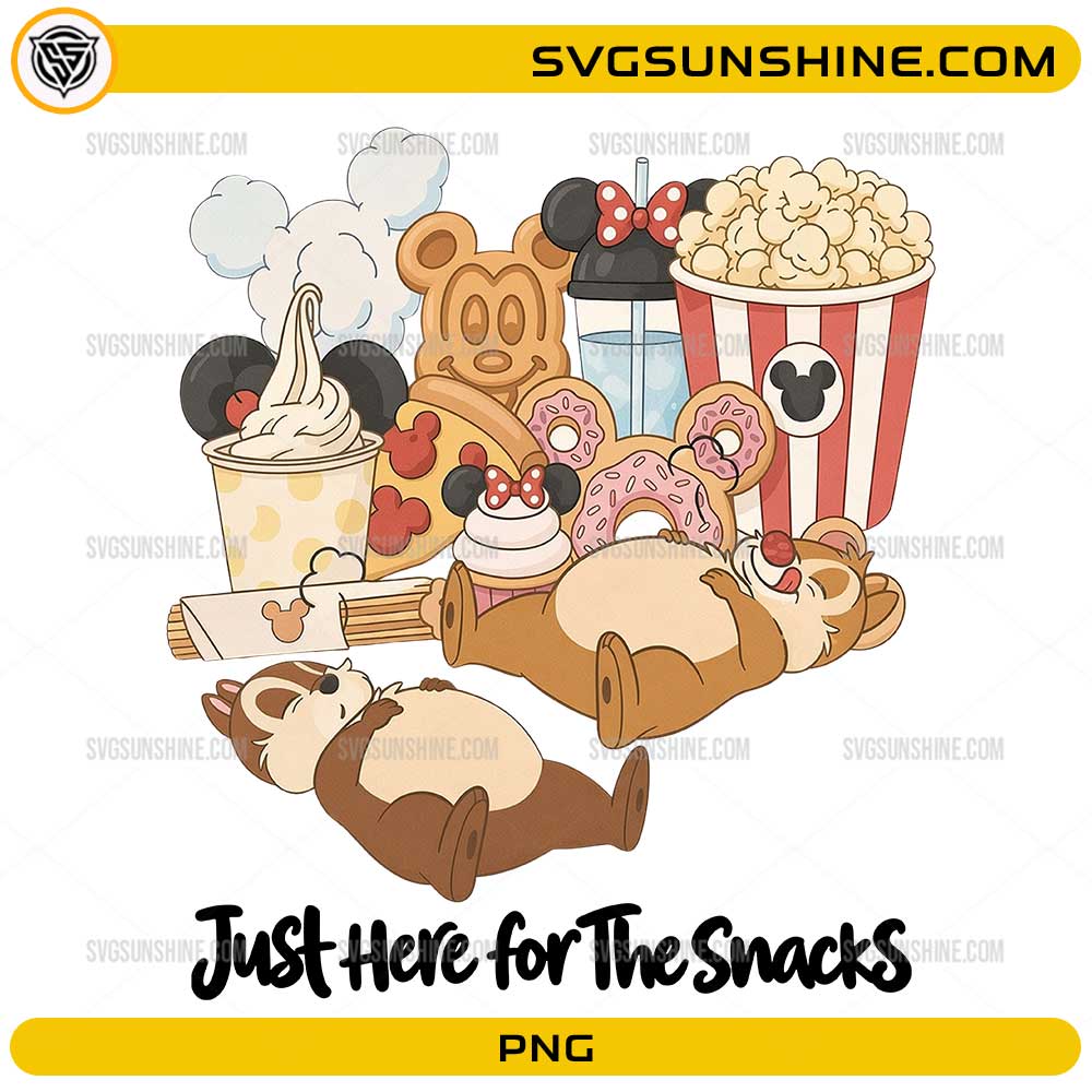 Just Here For The Snacks Disney Snack PNG with cute chipmunks, popcorn, donuts, ice cream and Disney-inspired snack treats