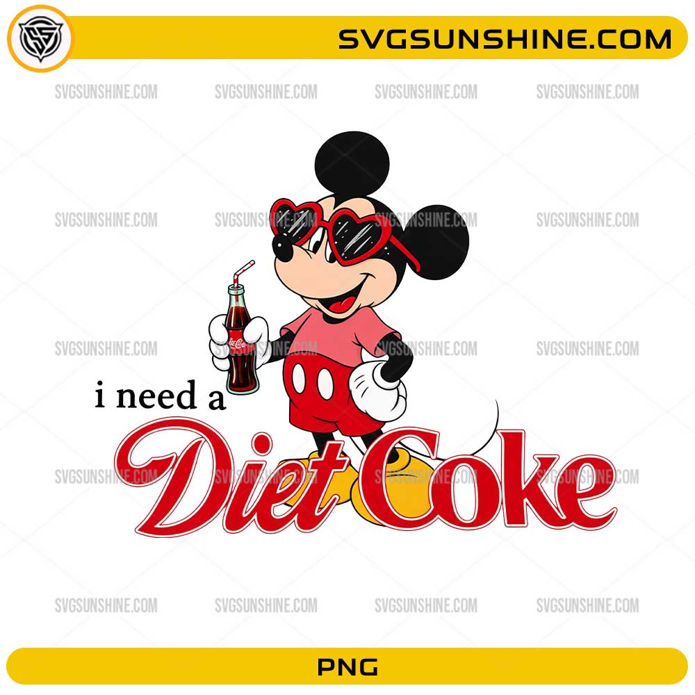 Mickey I Need A Diet Coke PNG featuring a stylish cartoon mouse holding a soda bottle and wearing heart-shaped sunglasses