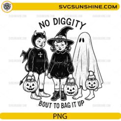No Diggity Bout To Bag It Up PNG featuring vintage Halloween trick-or-treat kids dressed as devil, witch, and ghost