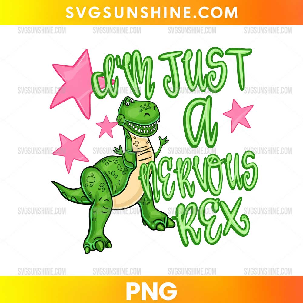 Rex Toy Story PNG featuring a green dinosaur with the quote I'm Just a Nervous Rex